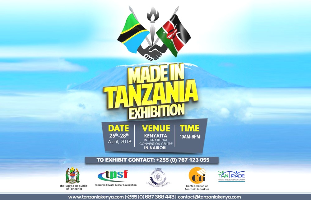Make in Tanzania Week in Kenya April 25th to 28th, 2018